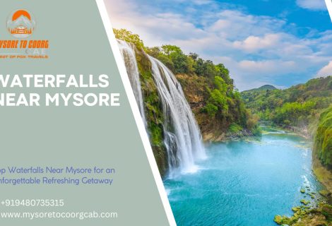 Best Waterfalls Near Mysore For A Refreshing Getaway