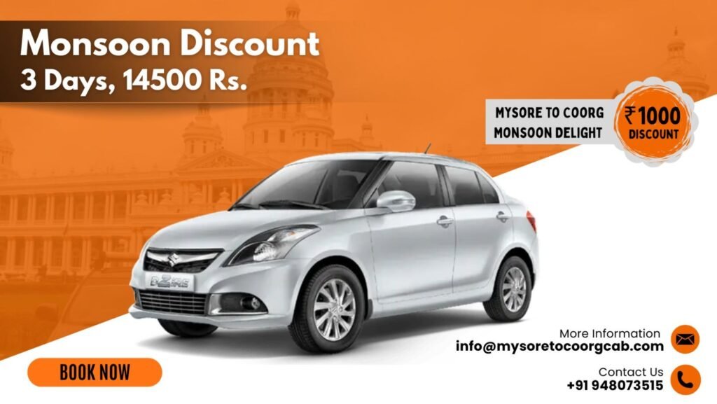 Mysore to Coorg Monsoon Delight