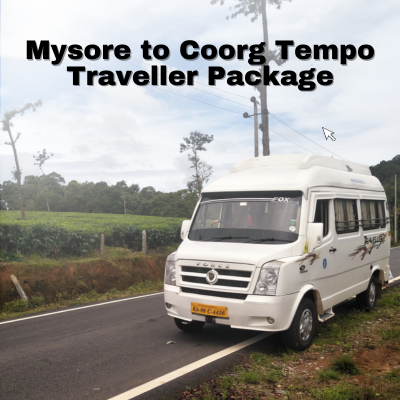 Mysore to Coorg Tempo Traveller Package