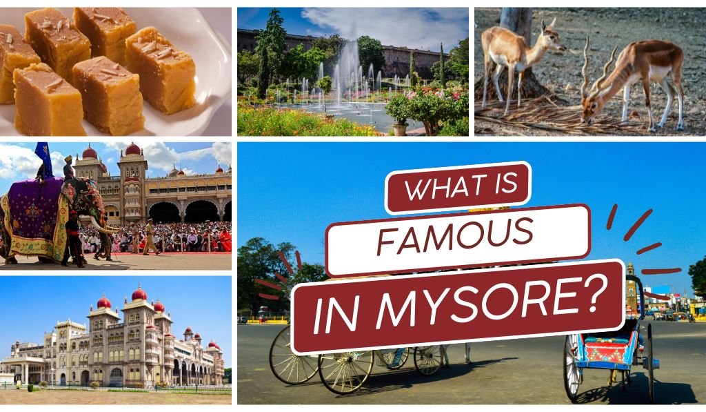 Famous in Mysore