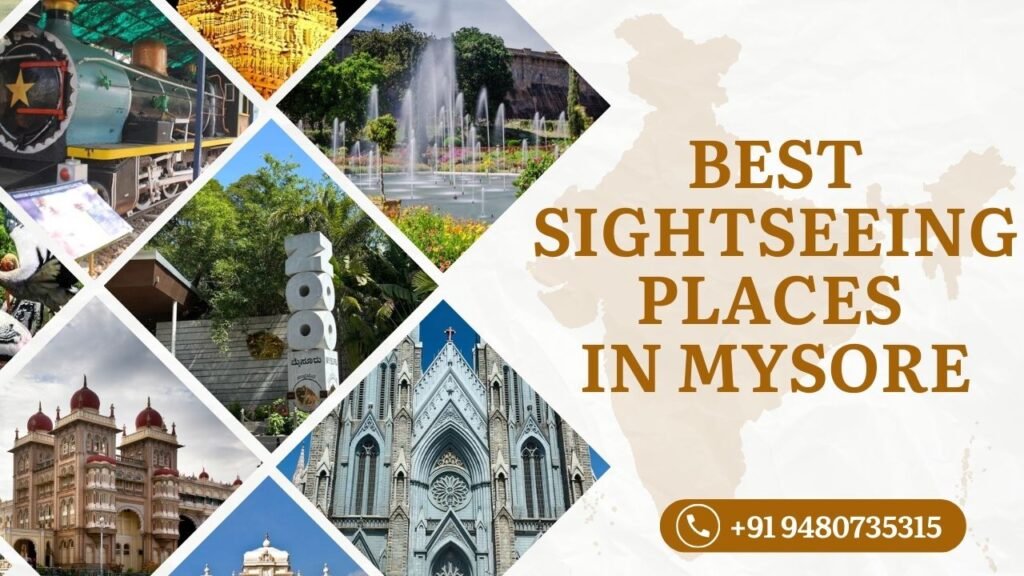 Best Sightseeing Places in Mysore