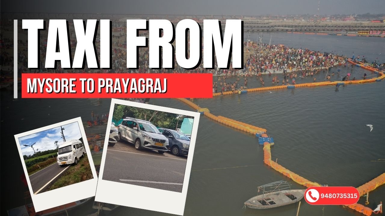 Best Taxi from Mysore to Prayagraj