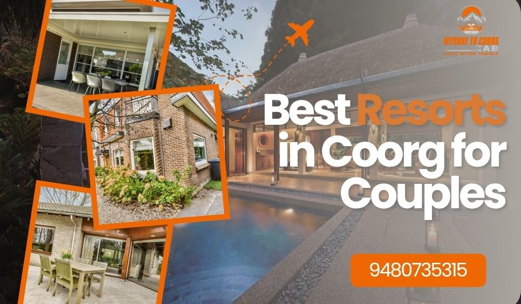 Resorts in Coorg for Couples
