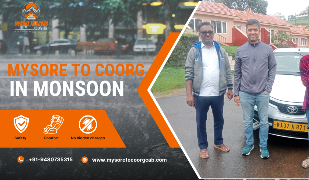 Mysore to Coorg in Monsoon