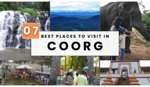 7 Best Places to Visit in Coorg