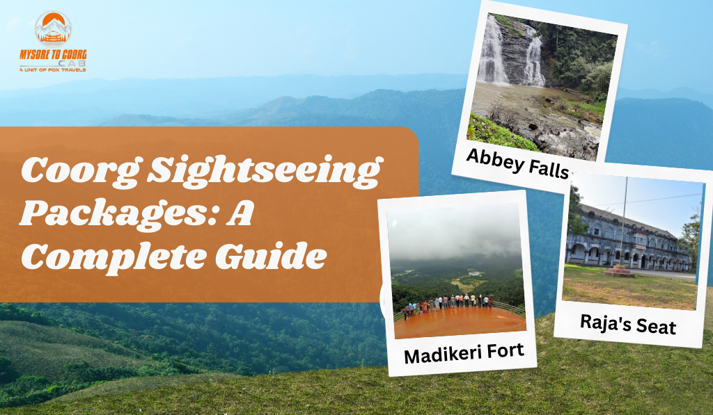 Coorg Sightseeing Packages