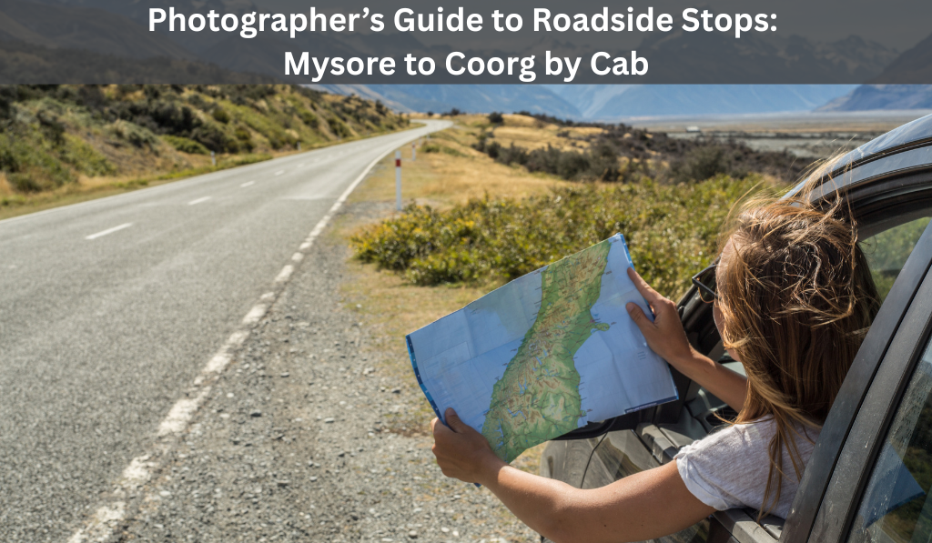 Mysore to Coorg by Cab