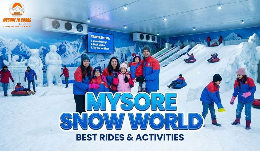Snow Park in Mysore