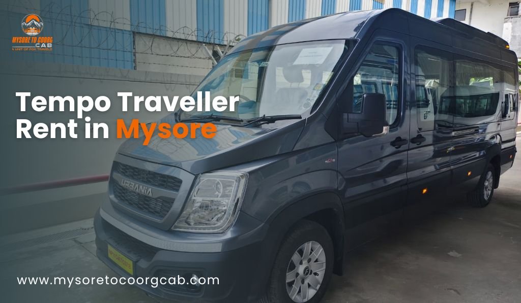 Tempo Traveller Rent in Mysore
